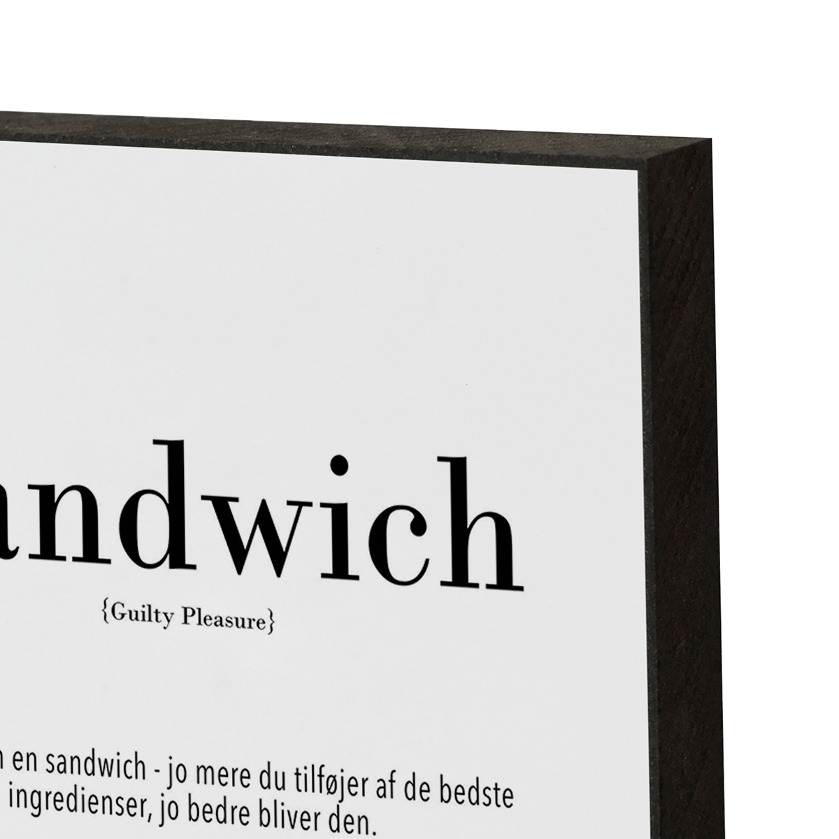 Sandwich_sjove_citater_vgdekoration_dansk